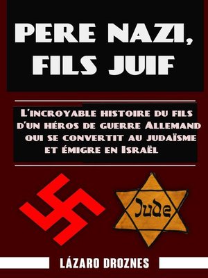 cover image of Père nazi, fils juif